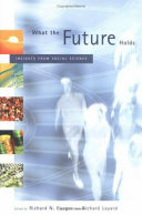 What the future holds : insights from social science /