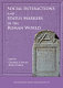 Social interactions and status markers in the Roman world /