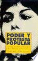 Poder y protesta popular : movimientos sociales latinoamericanos /