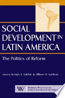 Social development in Latin America : the politics of reform /