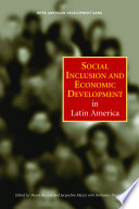 Social inclusion and economic development in Latin America /