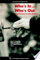Who's in and who's out : social exclusion in Latin America /