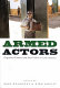 Armed actors : organized violence and state failure in Latin America /