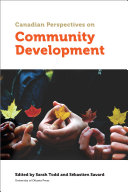 Canadian perspectives on community development /