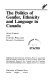 The Politics of gender, ethnicity, and language in Canada /