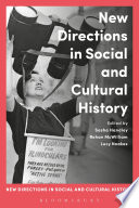 New directions in social and cultural history /