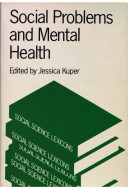 Social problems and mental health /