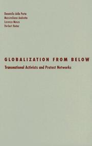 Globalization from below : transnational activists and protest networks /