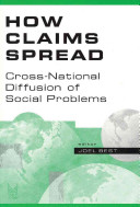 How claims spread : cross-national diffusion of social problems /