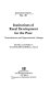 Institutions of rural development for the poor : decentralization and organizational linkages /