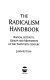 The radicalism handbook : radical activists, groups, and movements of the twentieth century /