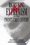 Right-wing extremism in the twenty-first century /