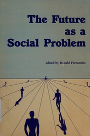 The Future as a social problem /
