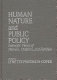 Human nature and public policy : scientific views of women, children, and families /