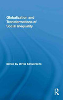 Globalization and transformations of social inequality /