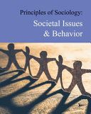 Principles of sociology : societal issues & behavior /
