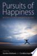 Pursuits of happiness : well-being in anthropological perspective /