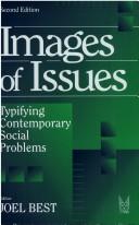 Images of issues : typifying contemporary social problems /