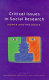 Critical issues in social research : power and prejudice /