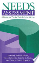 Needs assessment : a creative and practical guide for social scientists /