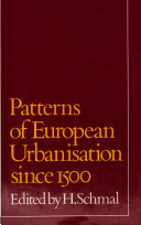 Patterns of European urbanisation since 1500 /