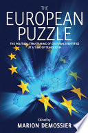 The European puzzle : the political structuring of cultural identities at a time of transition /