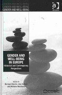 Gender and well-being in Europe : historical and contemporary perspectives /