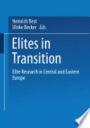 Elites in transition : elite research in Central and Eastern Europe /
