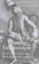 Libertine enlightenment : sex, liberty, and licence in the eighteenth century /