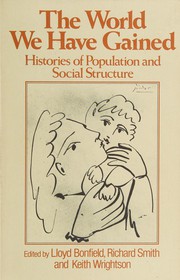 The World we have gained : histories of population and social structure /