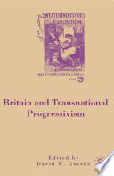 Britain and Transnational Progressivism /