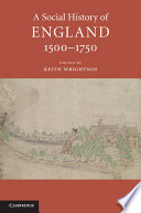 A social history of England, 1500-1750 /
