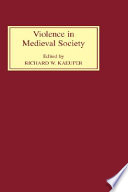 Violence in medieval society /
