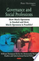 Governance and social professions : how much openness is needed and how much openness is possible? /