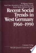 Recent social trends in West Germany, 1960-1990 /