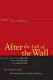 After the fall of the wall : life courses in the transformation of East Germany /