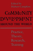 Community development around the world : practice, theory, research, training /