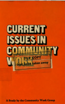 Current issues in community work : a study.
