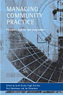Managing community practice : principles, policies and programmes /