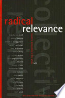 Radical relevance : toward a scholarship of the whole left /