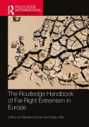 The Routledge handbook of far-right extremism in Europe /