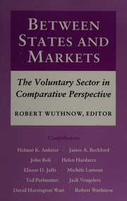Between states and markets : the voluntary sector in comparative perspective /