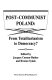 Post-communist Poland : from totalitarianism to democracy? /