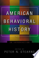 American behavioral history : an introduction /