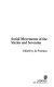 Social movements of the sixties and seventies /