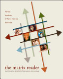 The matrix reader : examining the dynamics of oppression and privilege /