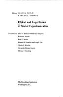 Ethical and legal issues of social experimentation /