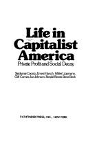 Life in capitalist America : private profit and social decay /