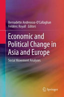 Economic and political change in Asia and Europe : social movement analyses /