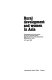 Rural development and women in Asia : proceedings and conclusions of the ILO Tripartite Asian Regional Seminar, Mahabaleshwar, Maharashtra, India, 6-11 April 1981.